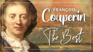 The Best Of François Couperin [upl. by Ploss]