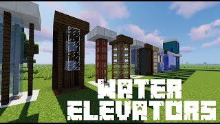 How to make different Water Elevators in Minecraft [upl. by Bartolemo]