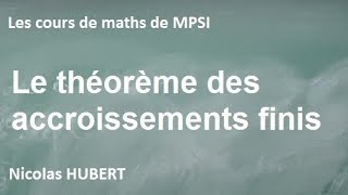 Le théorème des accroissements finis [upl. by Adlaremse]