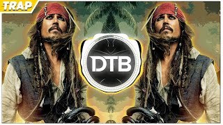 Pirates Of The Caribbean Theme Song PedroDJDaddy amp Axeblowz  Trap 2018 Remix [upl. by Carita]