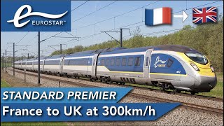 Eurostar Standard Premier Review France to the UK Through the Channel Tunnel [upl. by Torto132]