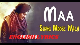 DEAR MAMA ENGLISH LYRICS  Sidhu Moose Wala Latest Punjabi Songs 2020 [upl. by Otaner]