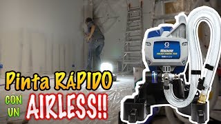 Cómo pintar RÁPIDO con AIRLESS 😎  Graco Magnum project painter Plus [upl. by Ecilayram]