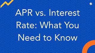 APR vs Interest Rate What You Need to Know [upl. by Akinwahs328]