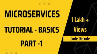 Microservices Basics Tutorial  Spring boot  Interview Questions and Answers  Part1  Code Decode [upl. by Erbas]