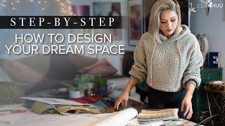 HOW TO DESIGN YOUR DREAM SPACE A Stepby Step Beginner’s Guide to Interior Design [upl. by Aidekal]