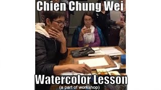 Chien Chung Wei s WATERCOLOR LESSON a part of Watercolour Demonstration 簡忠威水彩畫示範 [upl. by Ramah962]