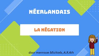 la négation en néerlandais [upl. by Adihahs]