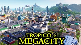 COLD WAR  Tropico 6 MEGACITY 08  Fresh Start City Builder ALL DLCs Strategy [upl. by Lothair951]