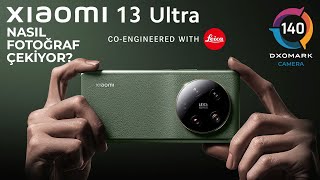 Xiaomi 13 Ultra kamera performansı nasıl  DXOMARK 34 [upl. by Wimsatt]