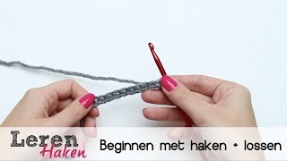 Leren haken 1 Beginnen met haken  lossen [upl. by Turpin]