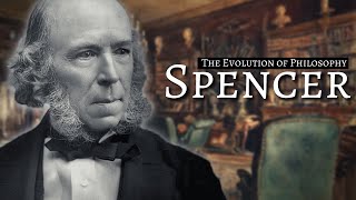 The Philosophy Of Herbert Spencer [upl. by Lambertson]