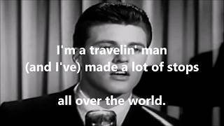 Travelin Man RICKY NELSON with lyrics [upl. by Ailgna476]