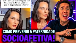 Como Se Prevenir Da Paternidade Socioafetiva E Pensão Socioafetiva [upl. by Eidob105]