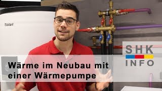 Heizung im Neubau  Die Wärmepumpe [upl. by Cass]