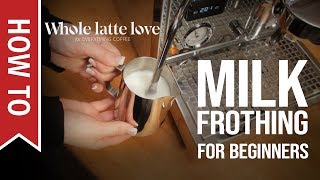 How To Milk Frothing for Beginners 5 Tips [upl. by Anak]