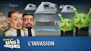 Linvasion  Têtes à claques  Saison 1  Épisode 6 [upl. by Lledraw]