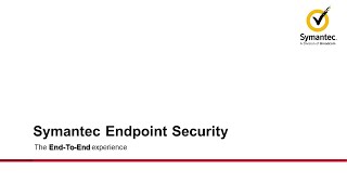 Introducing Symantec Endpoint Security Complete [upl. by Aidas]