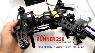 WALKERA RUNNER 250 Race Drone Review  Mods Flight Test Pros and Cons [upl. by Ahtelahs]