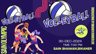 VOLLYBALL  SAIN OLMPIC LEAGUE202425  BIKANER  DAY4 [upl. by Esyla]