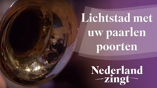 Nederland Zingt Nieuw Jeruzalem  Lichtstad met uw paarlen poorten [upl. by Ynoble]